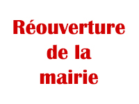 Réouverture de la mairie